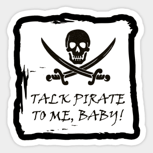 Funny Pirate Talk T-Shirt Sticker